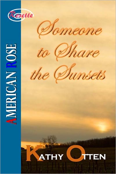 Someone to Share the Sunsets