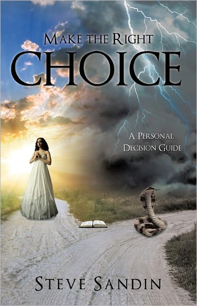 Make the Right Choice