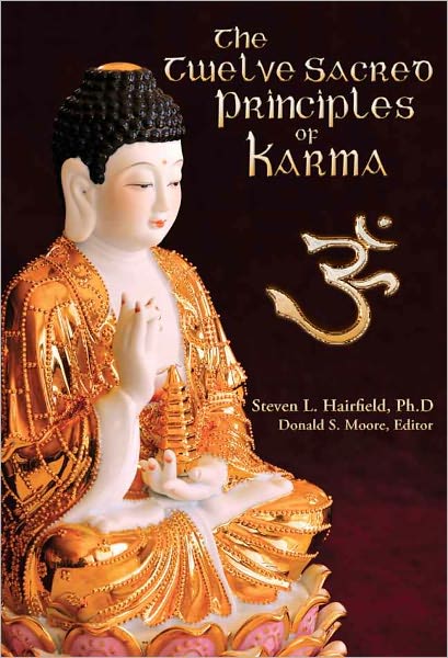 The Twelve Sacred Principles of Karma