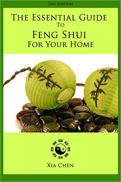 The Essential Guide To Feng Shui For Your Home