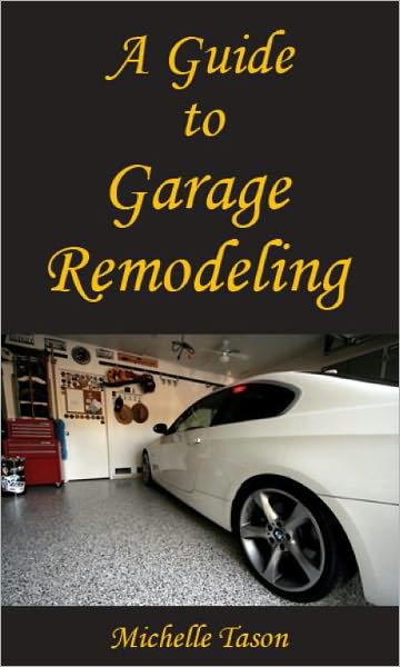 A Guide To Garage Remodeling