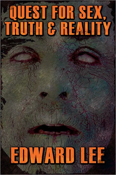 Quest for Sex, Truth & Reality