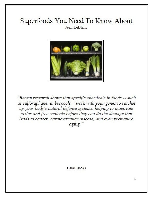Superfoods You Need To Know About