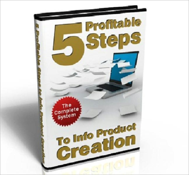 5 Profitable Steps To Info Product Creation