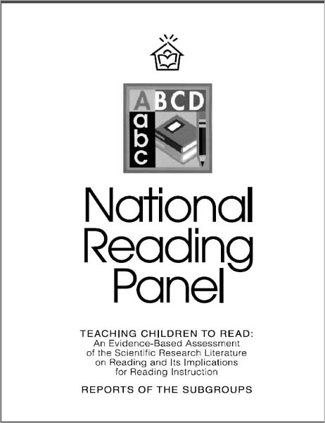 Teaching Children to Read: An Evidence-Based Assessment of the Scientific Research Literature on Reading and its Implications for Reading Instruction