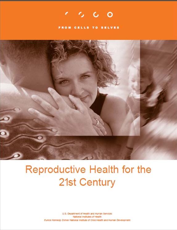 Reproductive Health for the 21st Century