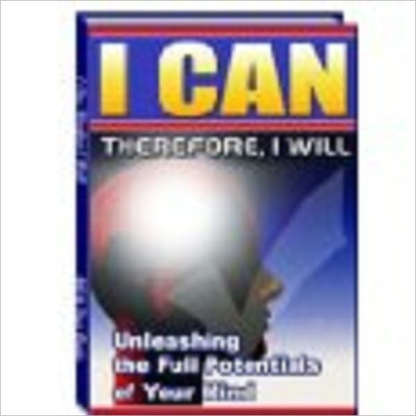 I Can Therefore I Will
