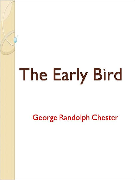 The Early Bird - New Century Edition with DirectLink Technology