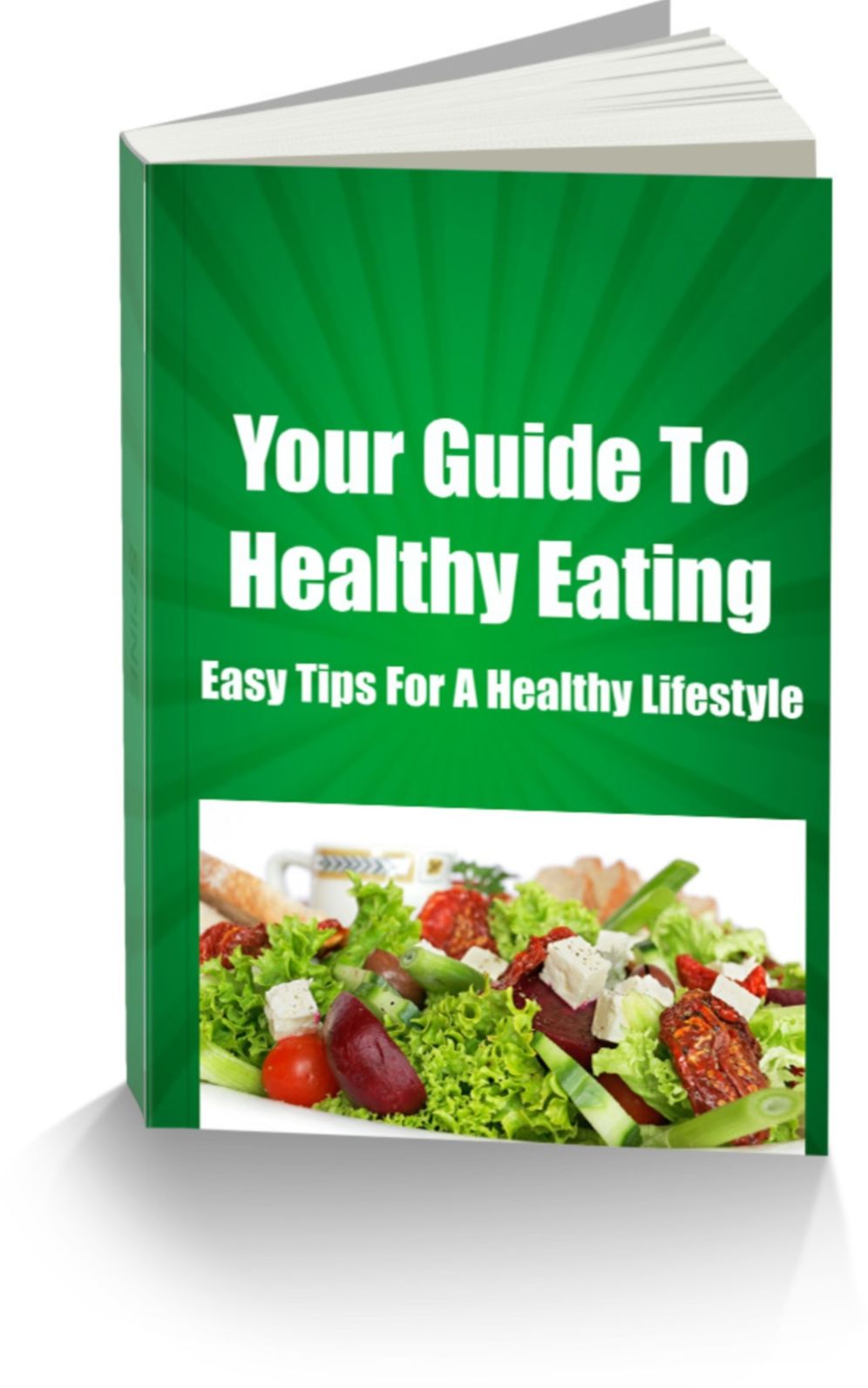 Your Guide to Healthy Eating