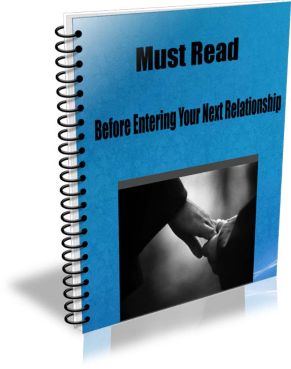 A Must Read Before Entering A New Relationship