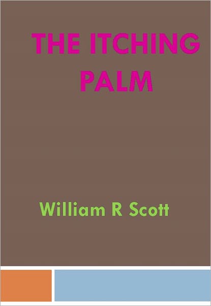 The Itching Palm - New Century Edition with DirectLink Technology