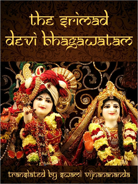 The Srimad Devi Bhagawatam