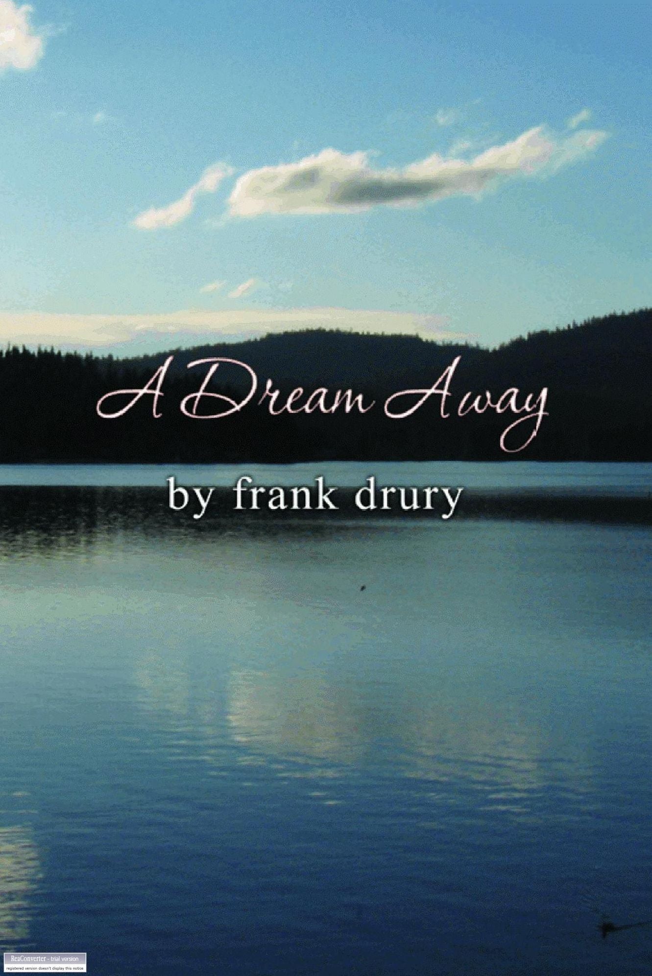 A DREAM AWAY