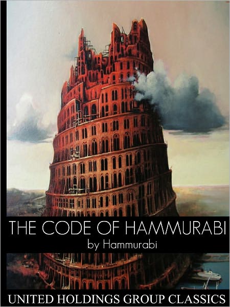 The Code of Hammurabi