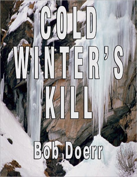 Cold Winter's Kill
