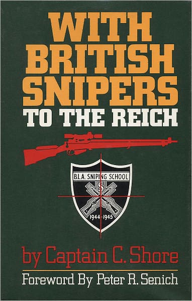 With British Snipers to the Reich