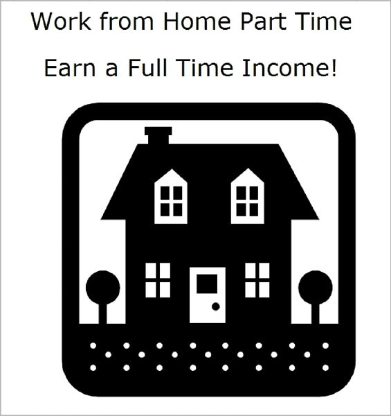 Work from Home Part Time Earn a Full Time Income!