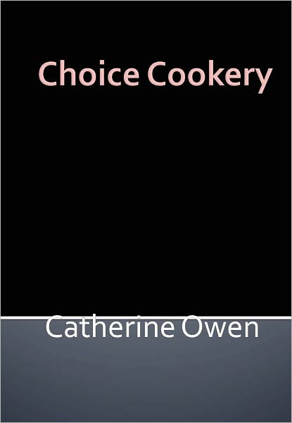Choice Cookery