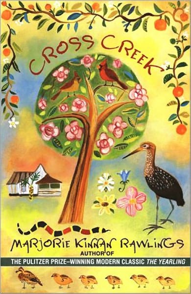 Cross Creek by Marjorie Kinnan Rawlings