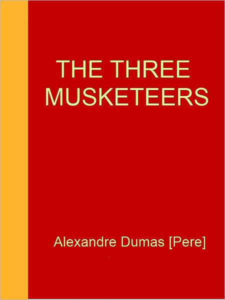 The Three Musketeers [NOOK eBook classics with optimized navigation]