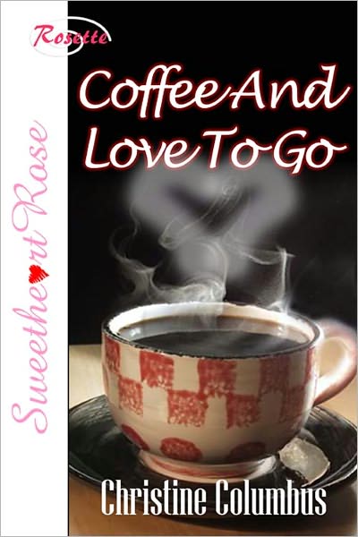 Coffee And Love To Go