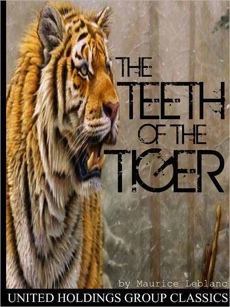 The Teeth of the Tiger