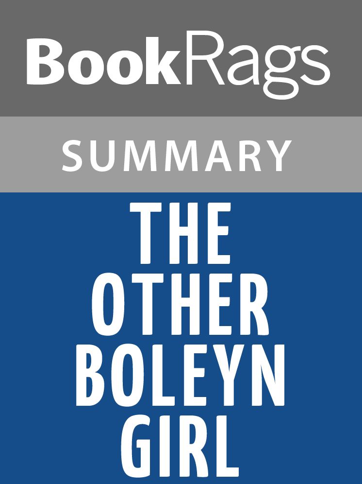 The Other Boleyn Girl by Philippa Gregory l Summary & Study Guide