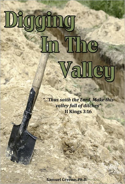 Digging in The Valley