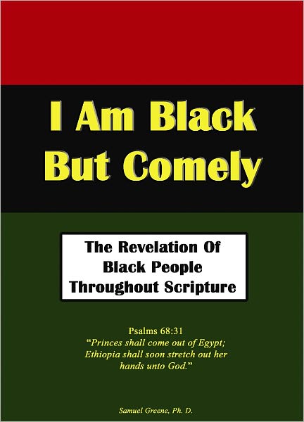 I Am Black But Comely