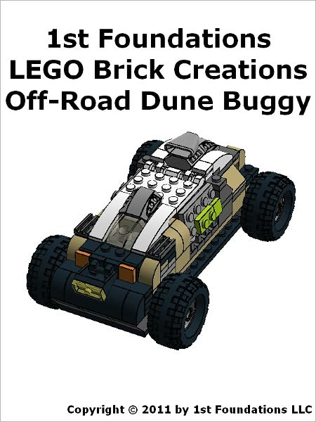 1st Foundations LEGO Brick Creations - Instructions for Off_Road_Dune_Buggy