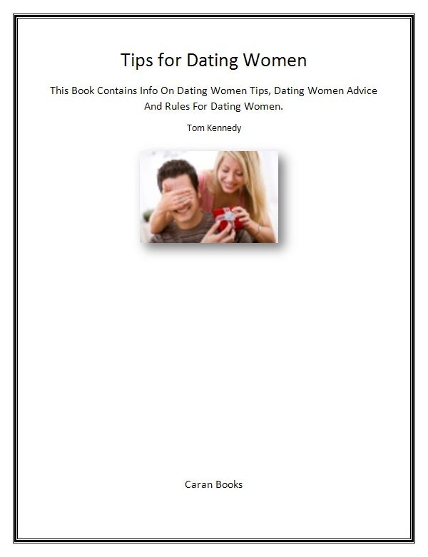 Tips for Dating Women