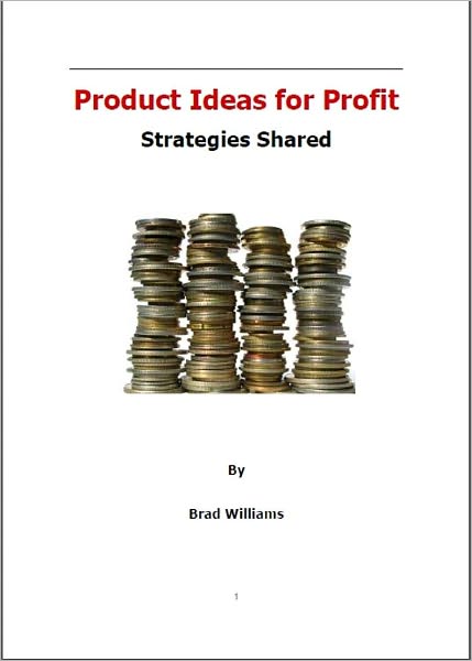 Product Ideas for Profit Strategies Shared