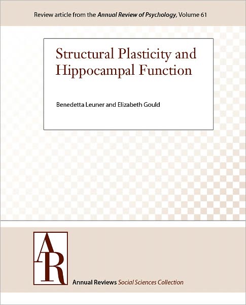 Structural Plasticity and Hippocampal Function