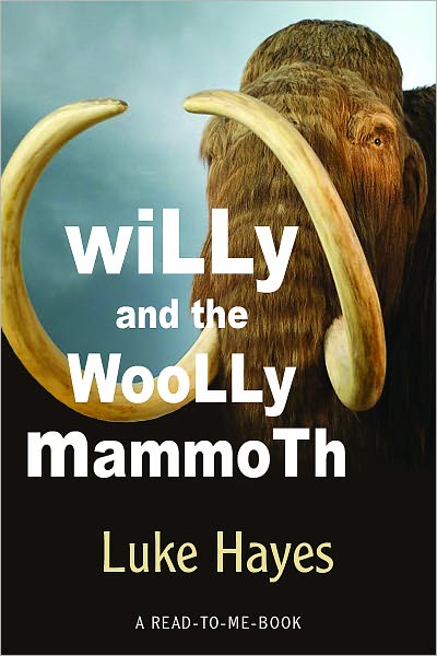 Willy and the Woolly Mammoth