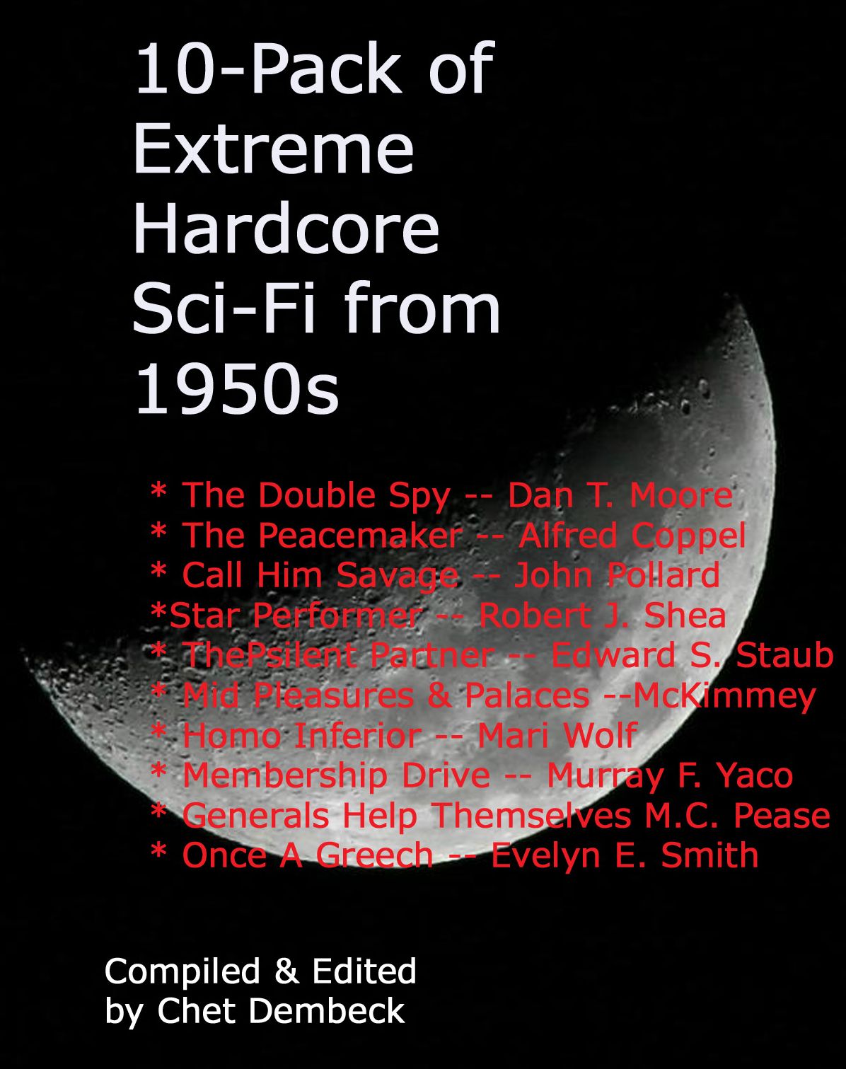10-Pack of Extreme Hardcore Sci-Fi from 1950s