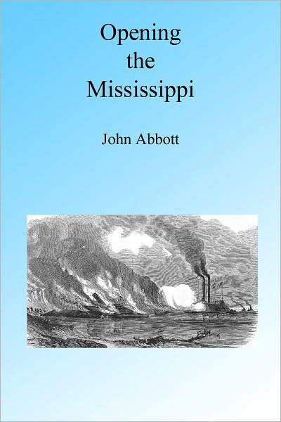 Opening the Mississippi, Illustrated