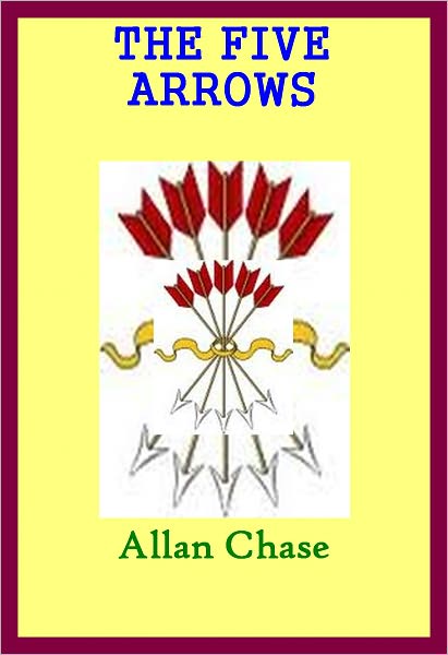 THE FIVE ARROWS