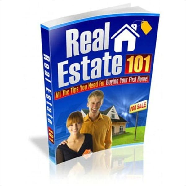 Real Estate 101 - With TWO Bonus Books "Residual Income Through Real Estate" and "The A to Z Guide of Property and Real Estate"