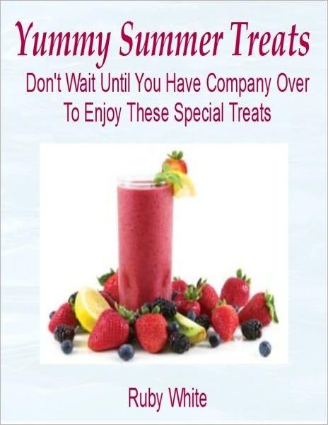 Yummy Summer Treats