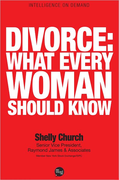 Divorce: What Every Woman Should Know