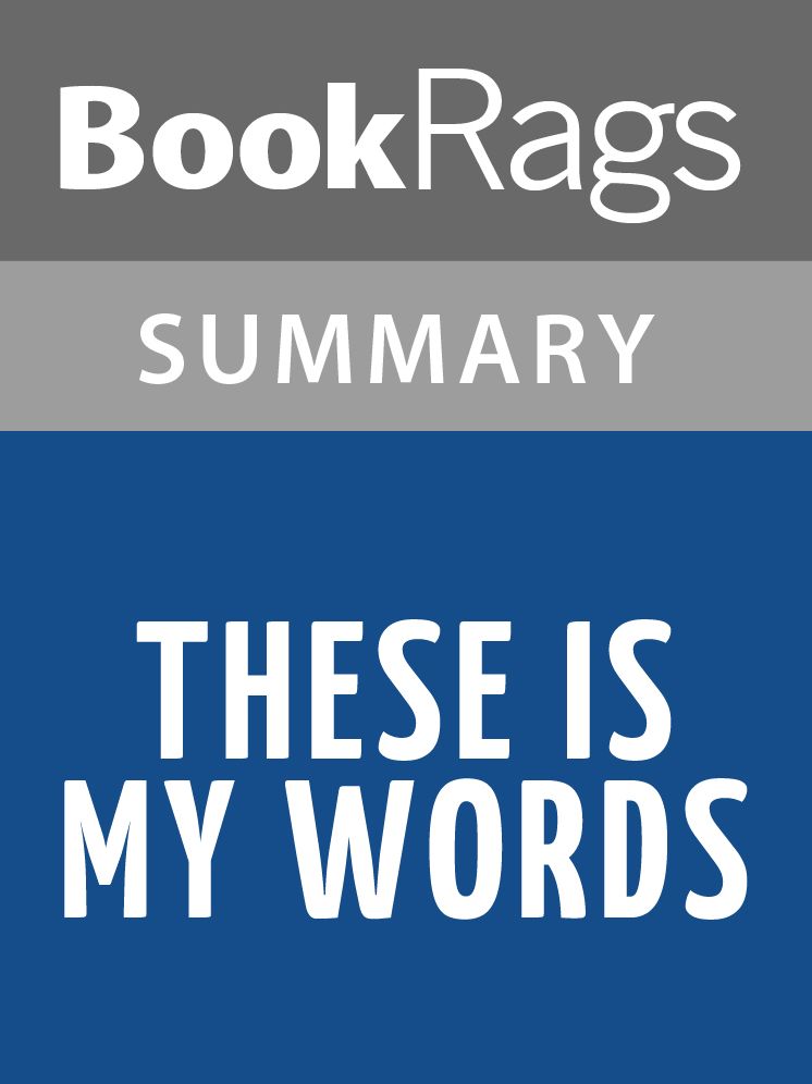 These Is My Words by Nancy E. Turner l Summary & Study Guide