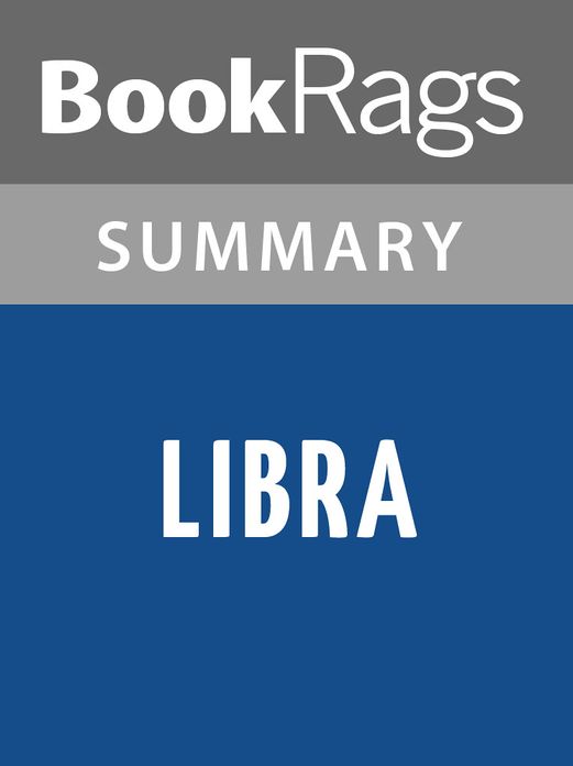 Libra by Don DeLillo l Summary & Study Guide