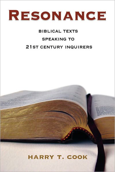 Resonance: Biblical Texts Speaking to 21st-century Inquirers