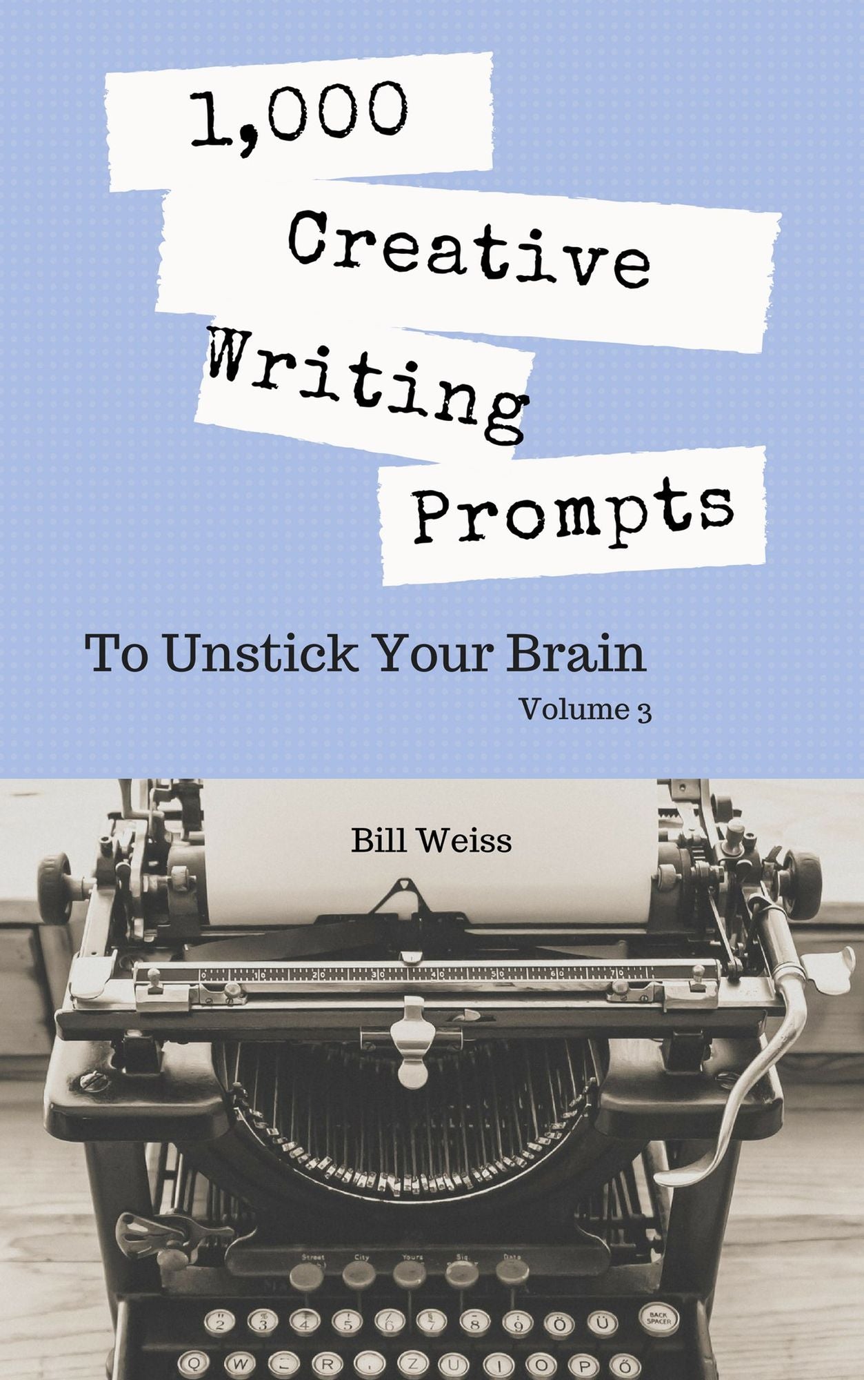 Your Third 1,000 Days in Writerspark: One Thousand Tight Writing Exercises