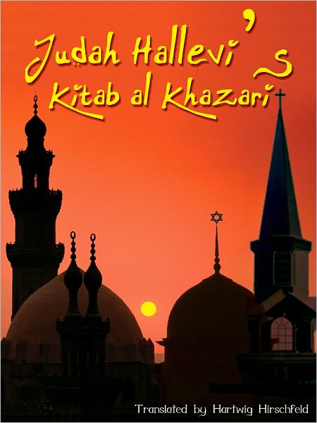 Judah Hallevi's Kitab Al Khazari