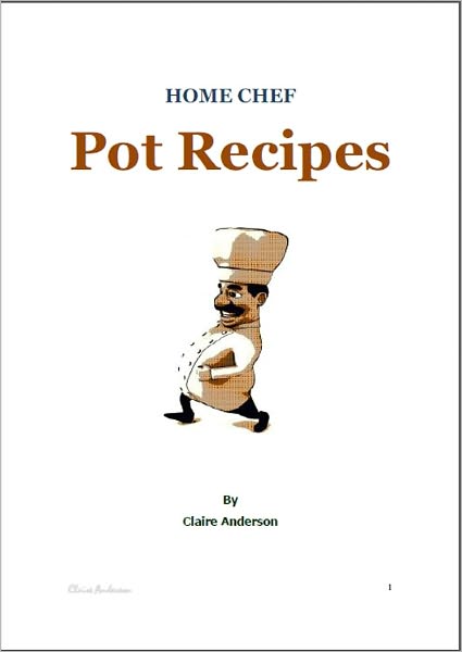 Home Chef: Pot Recipes