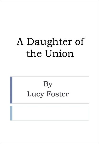A Daughter of the Union