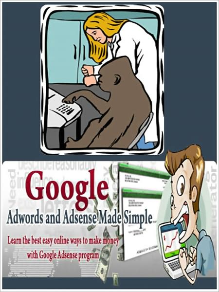 Google Adwords And Adsense Made Simple