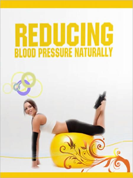 Reducing Blood Pressure Naturally