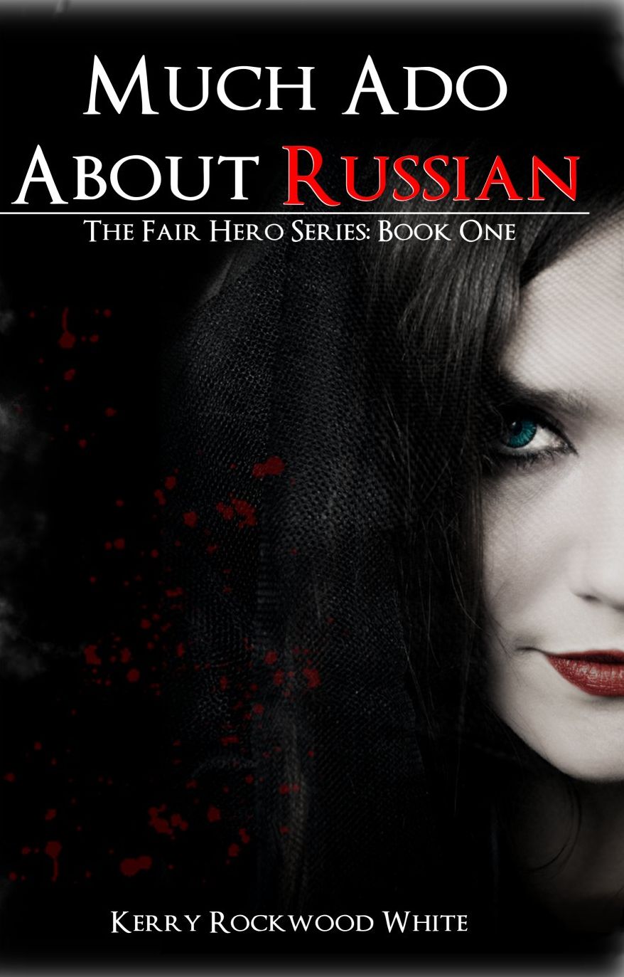 Much Ado About Russian